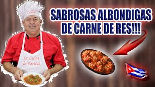 ALBONDIGAS DE RES AL ESTILO CUBANO!!! - YouTube