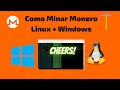 ✅ COMO MINAR ⛏ Monero desde Windows o Linux | Guía paso a paso