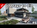 7 Days to die АЛЬФА 21 ► ОПЯТЬ НОВЫЙ ДОМ ► #6 (Стрим)