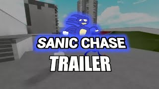 Sanic Chase (OFFICIAL TRAILER)
