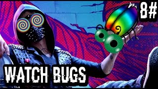 Watch Dogs 2 - Fails And Glitches #8