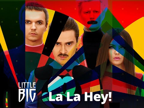Little Big - La La Hey! - Russia ru - Music Video - Eurovision 2020