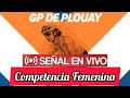 Gran Premio Femenino de PLOUAY 2020 - EN VIVO