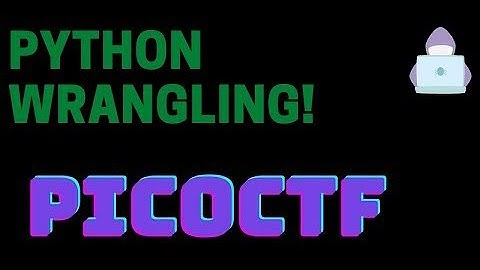 picoCTF 2021 | General Skills | Python Wrangling #CTF