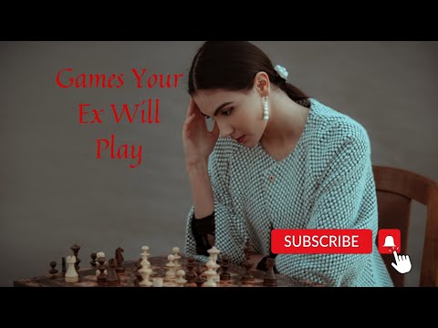 Games Your Ex