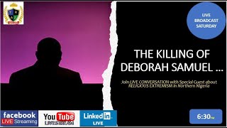 The Killing of Deborah Samuel