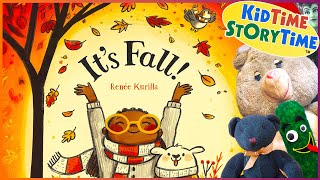 Its Fall Fall Books Read Aloud Fall Story For Kids