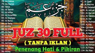Download lagu Full Quran Recitation Juz 30 | Beautiful Quran Recitation | Heart-Touching Melodious Voice By Ala...