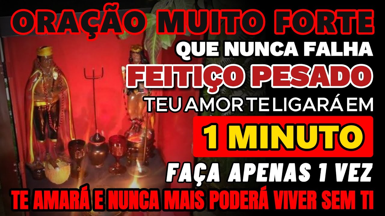 ORAÇÃO PODEROSA. APENAS OUÇA. VIRE E TORTURE O JUÍZO DO SEU AMOR. ELE VOLTA CHORANDO AOS SEUS PÉS.