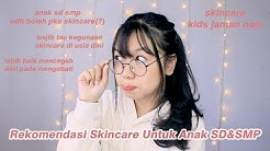 SKINCARE ROUTINE UNTUK ANAK SD & SMP || Desty Yufenti - Durasi: 5.17. 