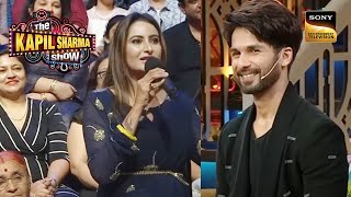 Shahid Kapoor Fulfills His Biggest Fan's Wish |The Kapil Sharma Show |Fun With Audience| 12 May 2023