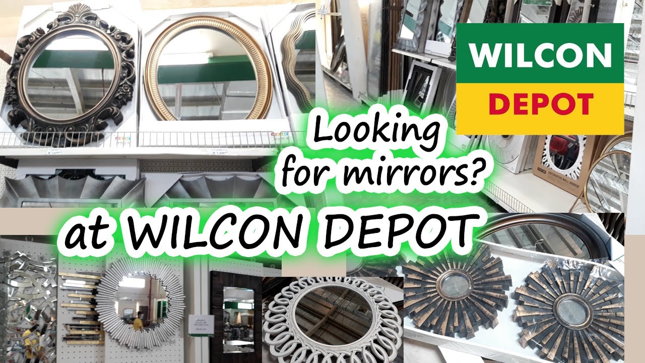 Mirrors at Wilcon Depot Philippines YouTube