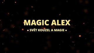 MAGIC ALEX - PROMO
