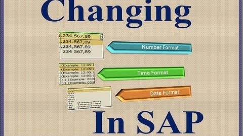 Changing Number, Date, and Time Format in SAP
