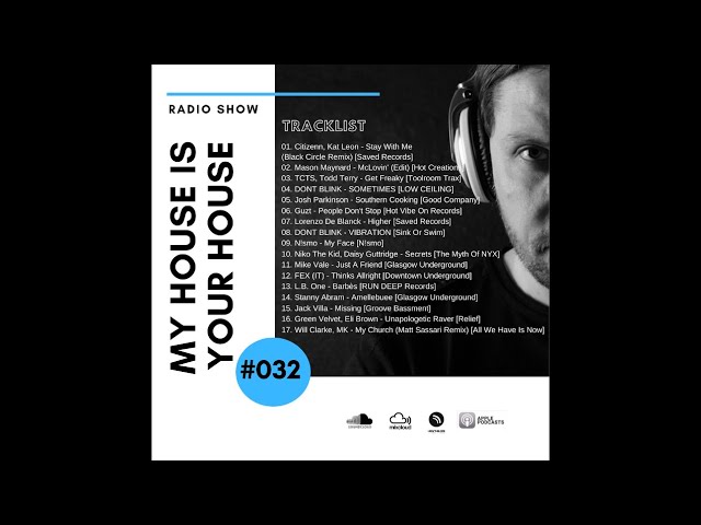 My House Is Your House #032
