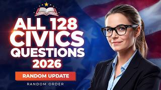 USCIS 128 Civics Questions and SIMPLE Answers in RANDOM ORDER | 2025 Civics Test US Citizenship