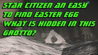 Star Citizen : Easter Egg, visit this amazing hidden gem today.