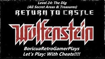 Return To Castle Wolfenstein (Steam) Playthrough Part 24 [All Secrets/with Cheats]