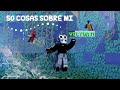 50 COSAS SOBRE MI mientras juego Bedwars