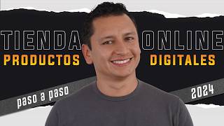 Como Crear Una Tienda Online de Productos Digitales