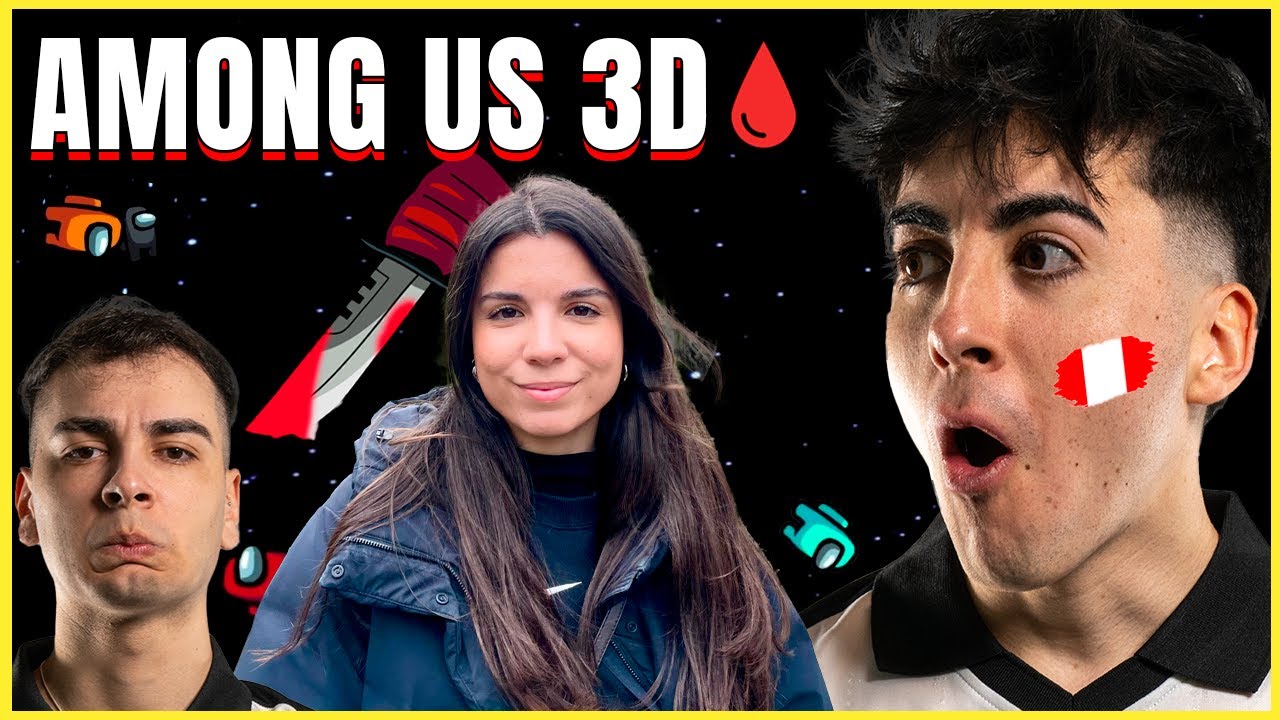 AMONG US 3D con MI NOVIA, GUILLEVGX, MI EDITOR Y YOSHI !! CINE🔮
