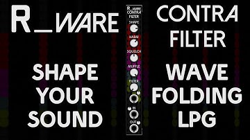 R_Ware ContraFilter for Voltage Modular Showcase