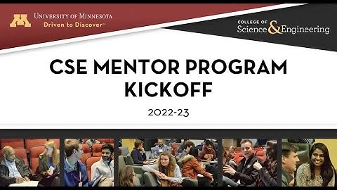 UMN CSE Mentor Program Kickoff Fall 2022