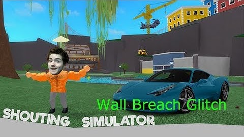 Shouting Simulator - How to glitch into the Ultrahorn Building (ROBLOX)
