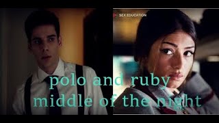 Ruby X Polo-Middle Of The Night Educacion And Elite Crossover Au