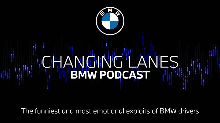 #067 The funniest and most emotional exploits of BMW drivers | BMW Podcast - DayDayNews