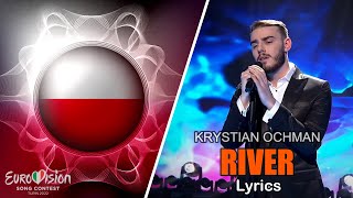 Krystian Ochman - River [ Lyrics] Poland. Eurovision 2022