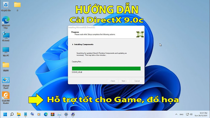 Hướng dẫn cài đặt directx 11