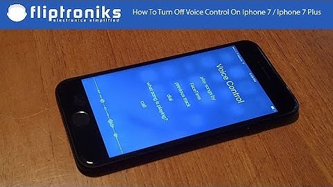 How To Turn Off Voice Control On Iphone 7 / Iphone 7 Plus - Fliptroniks.com