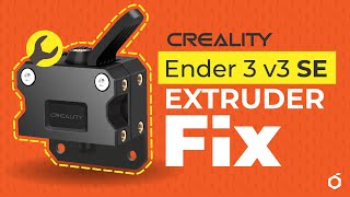 Ender 3 v3 SE Extruder clogging Problem solving and Extruder Cleaning