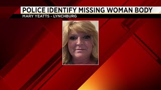 Lynchburg police identify body as previous missing woman