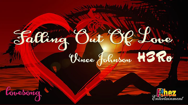 Falling Out Of Love - Vince Johnson & H3R∅