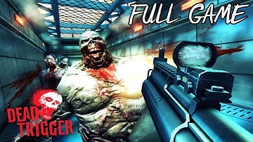 Dead Trigger Full Gameplay Walkthrough