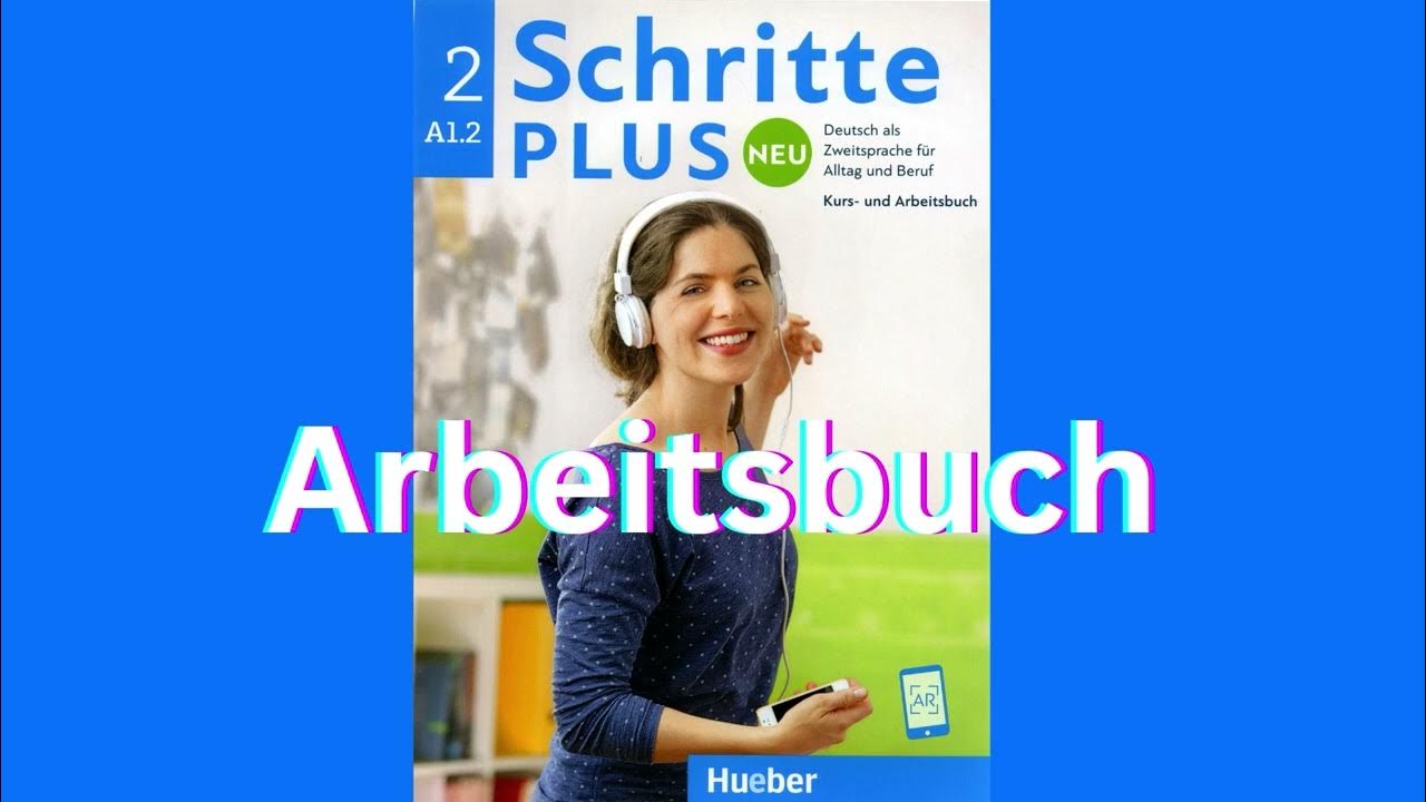 Schritte Plus B1.2 Arbeitsbuch Lösungen www.youtube.com
