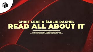 Chrit Leaf & Émilie Rachel - Read All About It