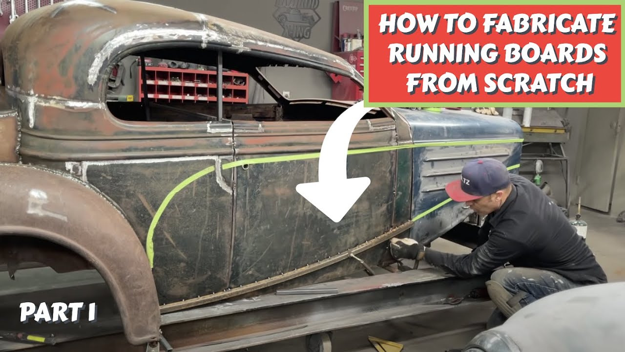 How to Fabricate Running Boards: A Step-by-Step Guide