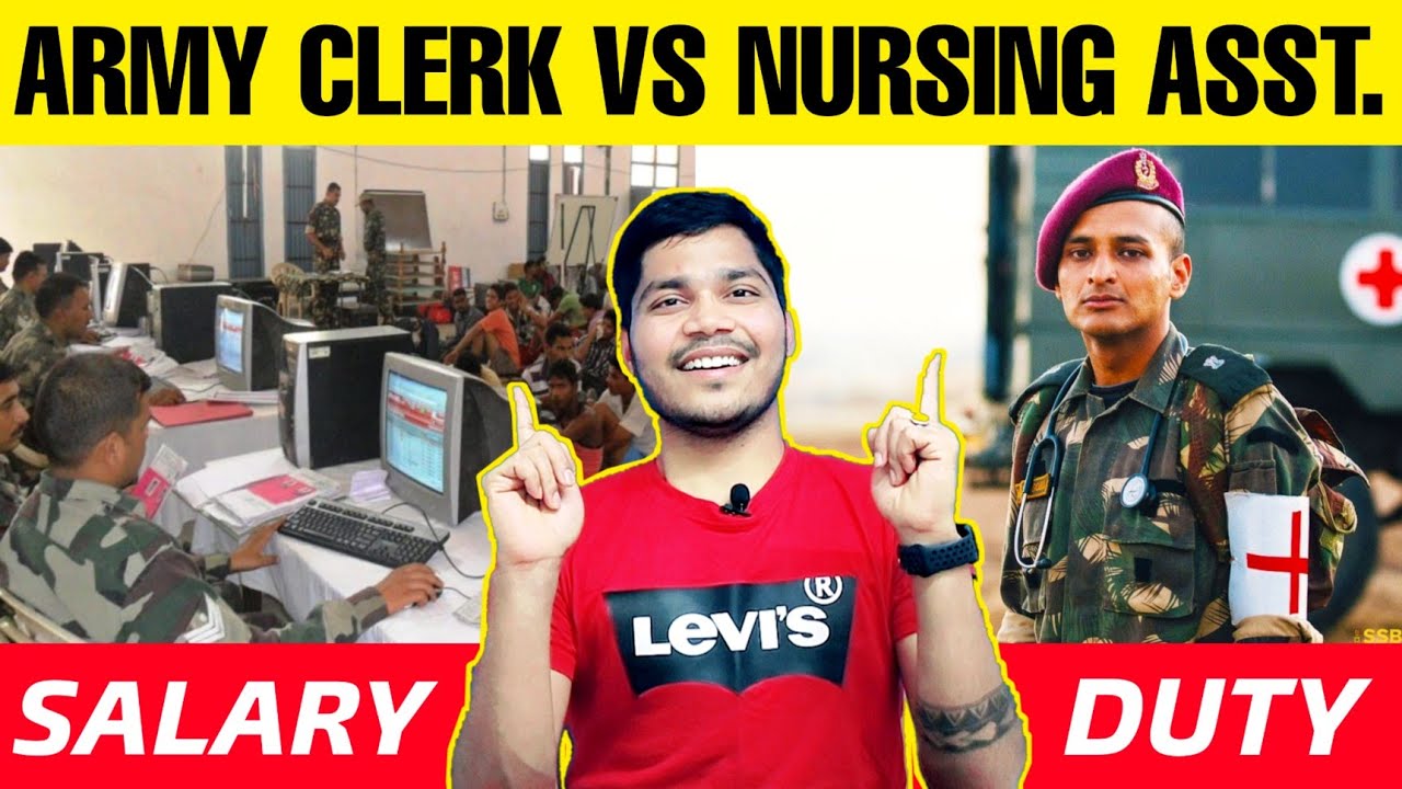 Indian Army Clerk Vs Army Nursing Assistant L Best Army Trade L Best indian-army-clerk-vs-army-nursing-assistant-l-best-army-trade-l-best