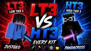LT3 vs HT3 battle in Every Kit | JustGeo VS PandaCross