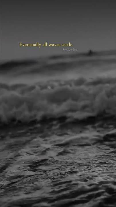 Eventually All Waves Settle YouTube eventually-all-waves-settle-youtube
