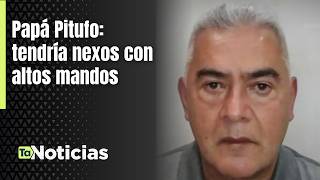 Papá Pitufo: tendría nexos con altos mandos - Teleantioquia Noticias