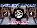 Dj super shy  new jeans full bass remix  dj kpop remix tiktok viral 2023 by dj koplak