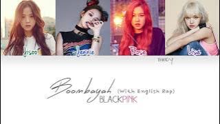 BLACKPINK - Boombayah (Dengan Rap Inggris) (Kode Warna Han|Rom|Eng Lirik) | kecil