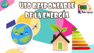 Uso responsable de la Energía | Aula chachi - Vídeos educativos para niños