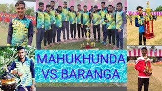 MAHUKHUNDA VS MMCC BARANGA