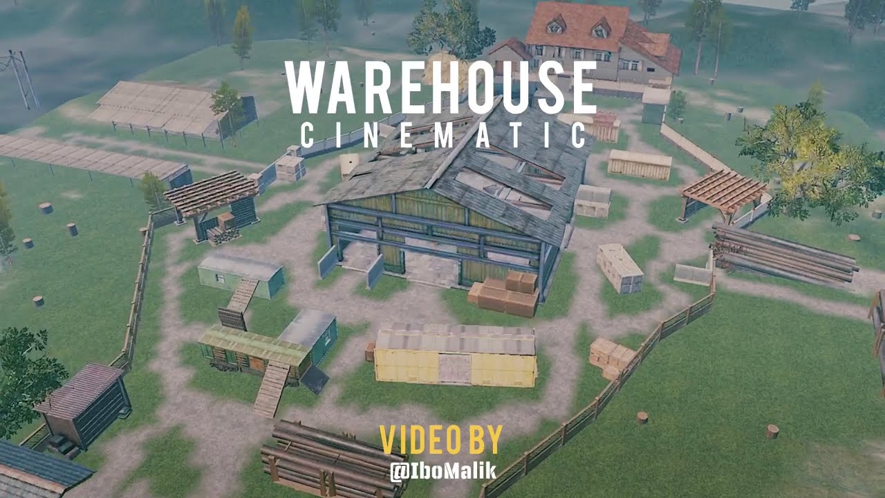 Warehouse Cinematic Pubg Mobile Video by (IboMalik) YouTube
