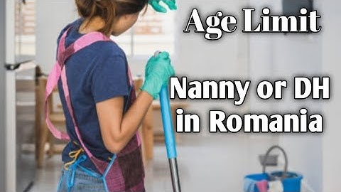 Nanny || DH || Romania || Age Limit